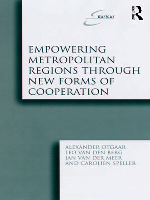 cover image of Empowering Metropolitan Regions Through New Forms of Cooperation